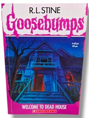 Goosebumps: Welcome to Dead House by R.L. Stine 2015 First Printing (Scholastic)